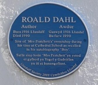 Blue plaque for Roald Dahl on the site of Mrs Pratchett's sweet shop in Llandaff, Cardiff